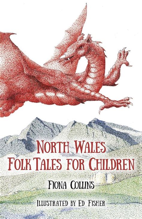 The History Press North Wales Folk Tales For Children Folk Tales