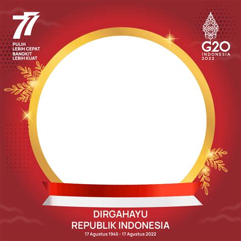 Terpopuler 10 Twibbon Atau Bingkai Foto Ucapan Hut Ri Ke 77 Hari Kemerdekaan Republik