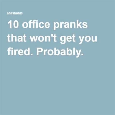 10 Office Pranks That Wont Get You Fired Probably Office Pranks Pranks April Fools Pranks