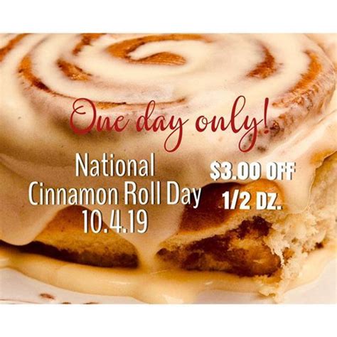 National Cinnamon Roll Day Friday October 4th 2019 Fritzs Bakery