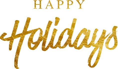 Download Happy Holiday Happy Holidays Gold Png Transparent Png