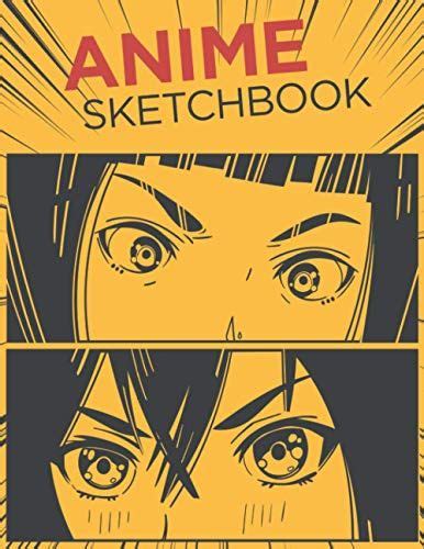 Anime Sketchbook 151 Blank Sketch Pads For Drawing And Practice How