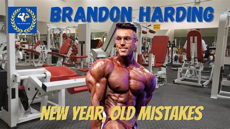 Brandon Harding Steroid Stack New Year Old Mistakes Steroids