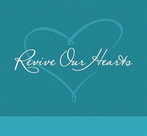 Revive Our Hearts Perfect Love Project