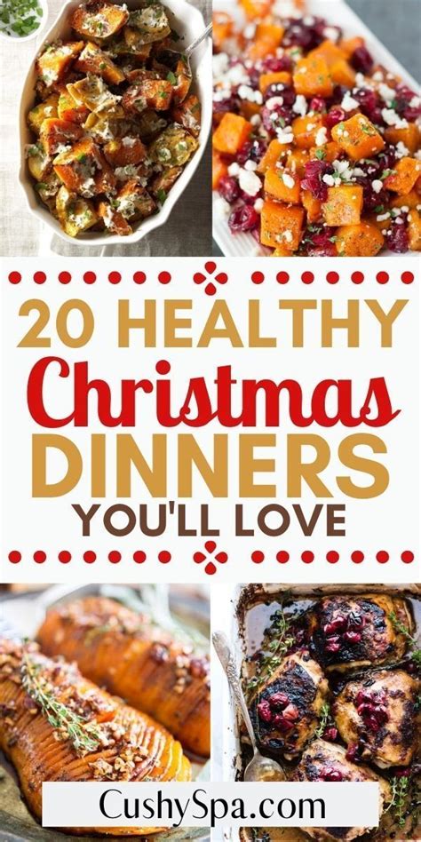 20 Healthy Christmas Dinners Christmas Food Dinner Healthy Christmas