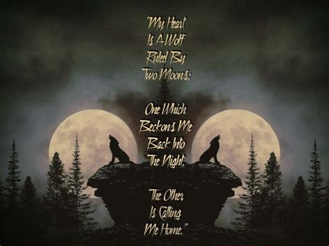 My Heart Is A Wolf Ruled By Two Moons One Which Beckons Me Etsy In