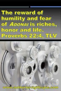 Daily Word What Lenses Are You Wearing Proverbs 22 4 Terri Gillespie