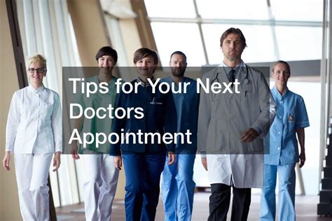 Tips For Your Next Doctors Appointment Blogging News
