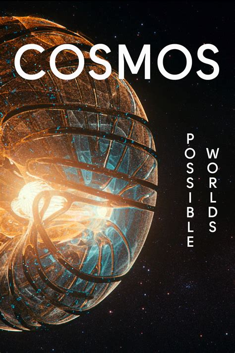 Cosmos: Possible Worlds [Collection] : PlexPosters