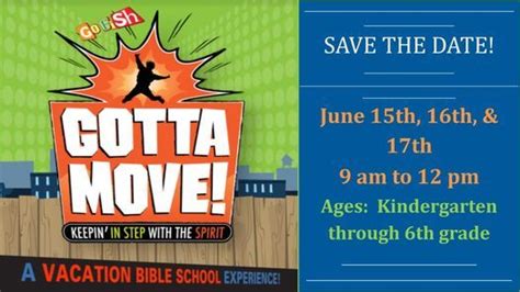 Gotta Move Vbs Rock Springs Evangelical Free Church 15 June To 17 June