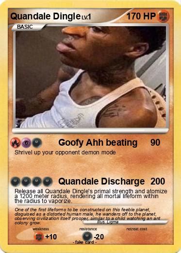 Pokémon Quandale Dingle 71 71 Goofy Ahh Beating My Pokemon Card