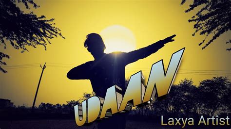 Laxya Artist Udaan New Official Vdo Rap Song Pro Rahee Khan Laxyaartist9101 Youtube