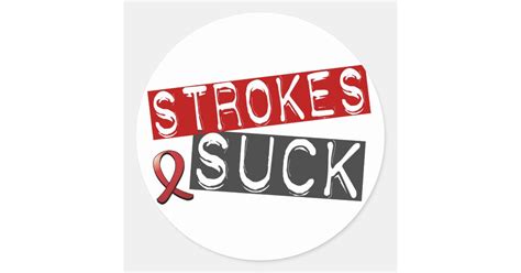Strokes Suck Classic Round Sticker