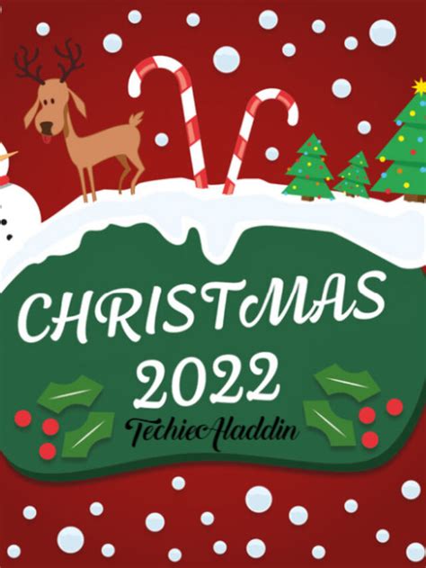 Christmas Celebration 2022 Techiealaddin