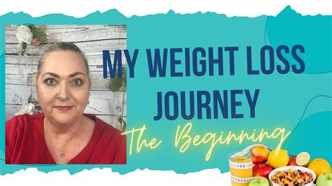 My Weight Loss Journey The Beginning Youtube