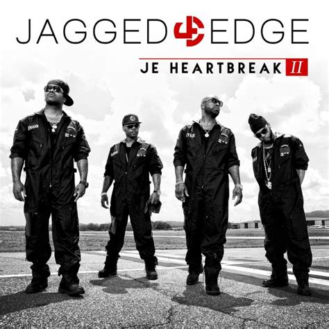Album Review Jagged Edge Je Heartbreak Ii