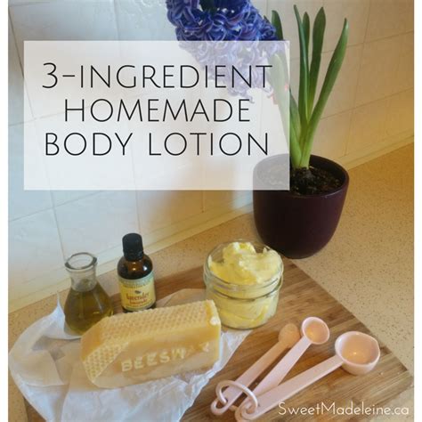3 Ingredient Homemade Body Lotion Sweet Madeleine