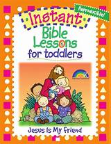 Photos of Bible School Lessons For Toddlers