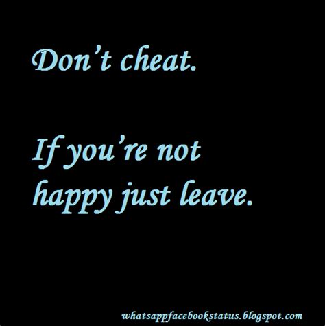 Looking for best cheat status quotes, we are providing large once a cheater always a cheater, they can never be trusted again. Don't Cheat me Whatsapp Facebook Status