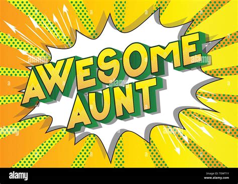 awesome aunt vector illustrated comic book style phrase on abstract background stock vector