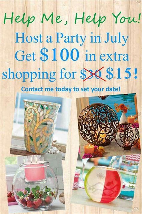 Partylite Host Earn An Extra 100 July 1 18 Contact Me To Host