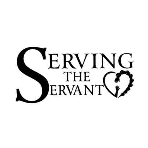 serving the servant