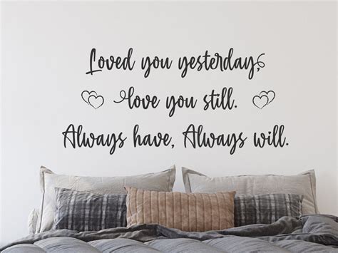 Romantic Love Master Bedroom Wall Decal Loved You Then Love You