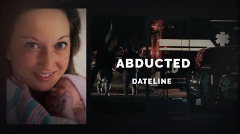 dateline episode trailer abducted dateline nbc youtube