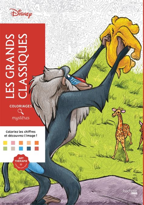 Coloriages mystères Les grands classiques Disney  Hachette Pratique