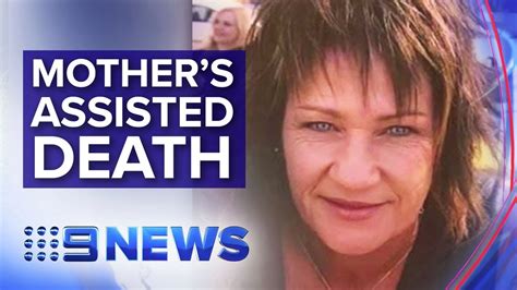 Victorian Woman Ends Life Under State S Assisted Dying Laws Nine News Australia Youtube