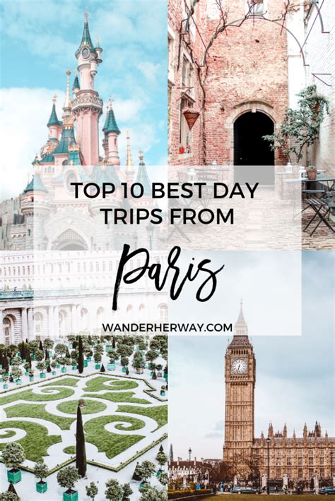 The Top 10 Best Day Trips From Paris