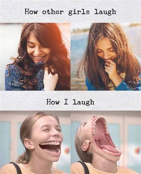 How Other Girls Laugh Funny Images Laughter Really Funny Memes Funny Clips