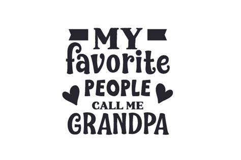 My Favorite People Call Me Grandpa Svg Cut File By Creative Fabrica