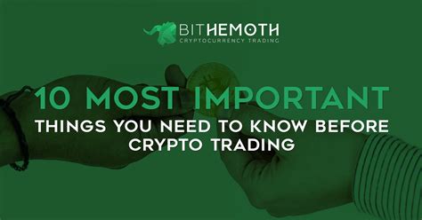 10 Most Important Things You Need To Know Before Crypto