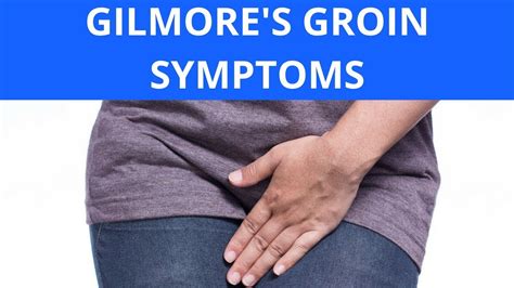 Gilmores Groin Symptoms Youtube