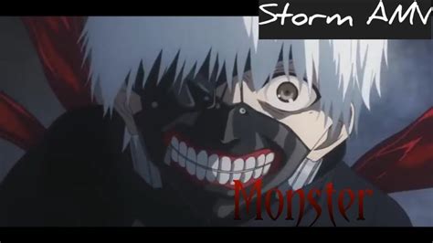 Amv Tokyo Ghoul Monster Youtube