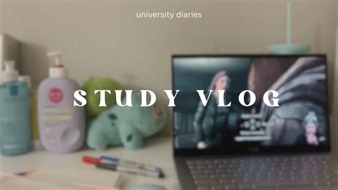 University Diaries 🌿 Study Vlog Youtube