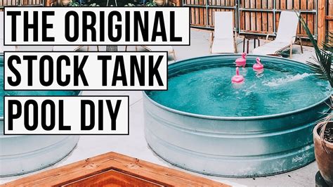 The Original Stock Tank Pool Diy Youtube Stock Tank Pool Diy Tank