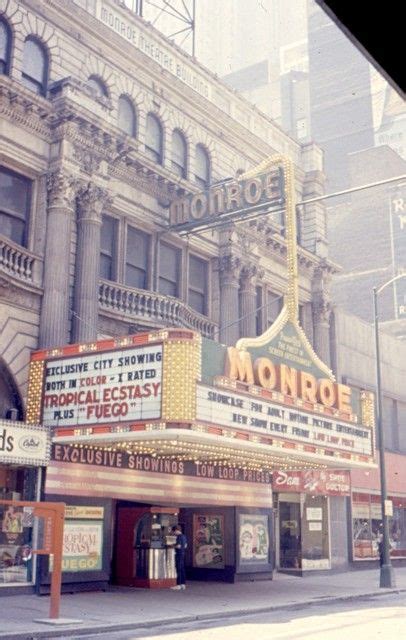 But in any community, individuals have their own private passions that their. Monroe Theater Chicago -- Another movie palace that went ...