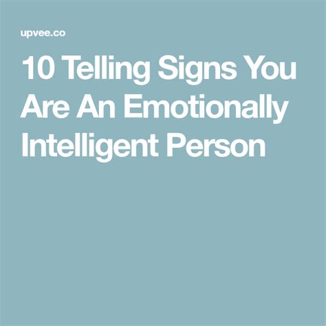 10 Telling Signs You Are An Emotionally Intelligent Person Emotional