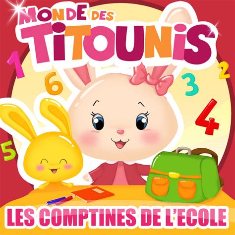 Les comptines de l'école - Album by Monde des Titounis | Spotify