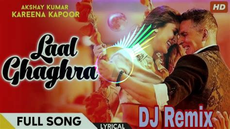 Laal Ghaghra Official Music Song Hard Dance Dj Mix Billo Ni