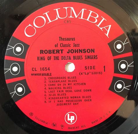 Lot 254 Robert Johnson King Of The Delta Blues