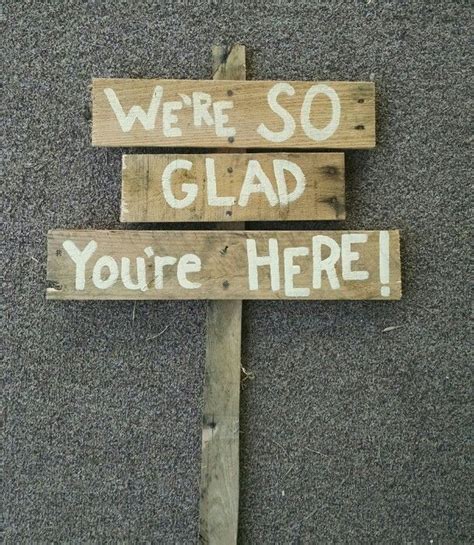 We Re So Glad You Re Here Rustic Wedding Sign Rustic Wedding Signs Wedding Signs Rustic Wedding