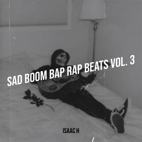 Sad Boom Bap Rap Beats Vol 3