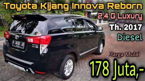 Info Harga Mobil Bekas Toyota Kijang Innova Reborn Tahun G