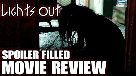 Do not read any reviews unless you trust the reviewers to be circumspect about giving away the plot. Lights Out SPOILER Movie Review - YouTube