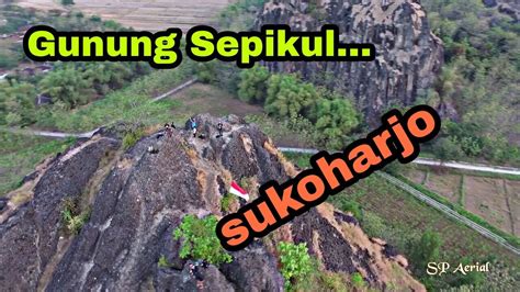 Gunung Sepikul Sukoharjo Via Drone Youtube