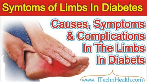 Main Causes Symptoms And Complications In The Limbs In Diabetes