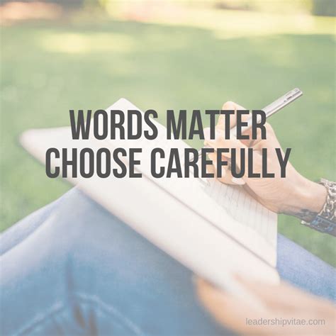 Words Matter Choose Carefully Leadership Vitae